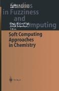 Soft Computing Approaches in Chemistry