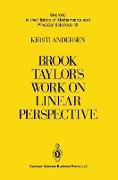 Brook Taylor¿s Work on Linear Perspective