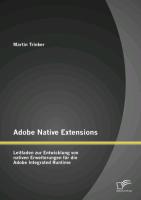 Adobe Native Extensions: Leitfaden zur Entwicklung von nativen Erweiterungen für die Adobe Integrated Runtime