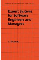 Expert Systems for Software Engineers and Managers