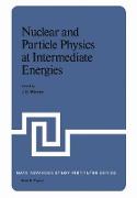 Nuclear and Particle Physics at Intermediate Energies