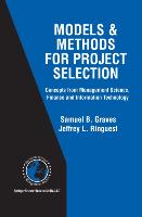 Models & Methods for Project Selection