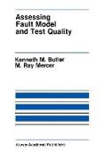 Assessing Fault Model and Test Quality