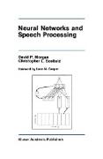 Neural Networks and Speech Processing
