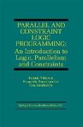 Parallel and Constraint Logic Programming