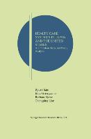 Health Care Systems in Japan and the United States