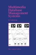 Multimedia Database Management Systems