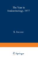The Year in Endocrinology 1977