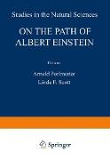 On the Path of Albert Einstein