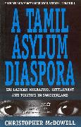 A Tamil Asylum Diaspora