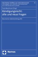 Kündigungsrecht: alte und neue Fragen