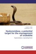 Hyaluronidase, a potential target for the management of snakebite