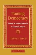 Taming Democracy