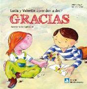 Lucia y Valentín aprenden a decir gracias