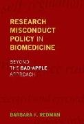 Research Misconduct Policy in Biomedicine