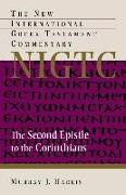 The Second Epistle to the Corinthians: A Commentary on the Greek Text