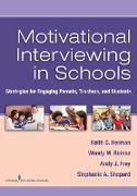 Motivational Interviewing in Schools