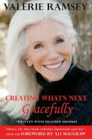 Creating What's Next: Gracefully