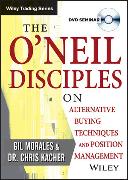 The O'Neil Disciples on Alternative Buying Techniques and Position Management