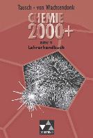 Chemie 2000+ NRW Sek I. Lehrerhandbuch 9