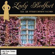 Lady Bedfort 67. Die verschlossene Kammer