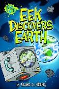 Eek Discovers Earth