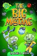 The Big Mistake