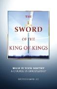 The Sword of the King of Kings