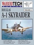 Douglas A-1 Skyraider- Warbirdtech Vol. 13