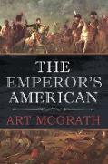 The Emperor's American
