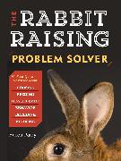 The Rabbit-Raising Problem Solver