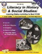 Literacy in History and Social Studies, Grades 6 - 8: Learning Station Activities to Meet Ccss