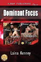 Dominant Focus [Dominant Switch: Dominant's Rise] (Siren Publishing Classic)