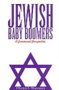 Jewish Baby Boomers: A Communal Perspective