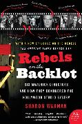 Rebels on the Backlot
