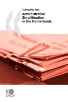 Cutting Red Tape Administrative Simplification in the Netherlands