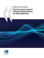 OECD Trade Policy Studies the Economic Impact of Export Restrictions on Raw Materials