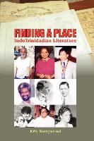 Finding a Place: Indotrinidadian Literature