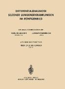 Differentialdiagnose Seltener Lungenerkrankungen im Röntgenbild