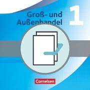 Groß- und Außenhandel, Kaufleute Groß- und Außenhandel, Band 1, Fachkunde und Arbeitsbuch im Paket, 455826-7 und 455830-4 im Paket