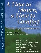 A Time To Mourn, a Time To Comfort (2nd Edition)