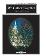 We Gather Together: Sheet