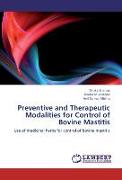 Preventive and Therapeutic Modalities for Control of Bovine Mastitis