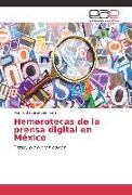 Hemerotecas de la prensa digital en México