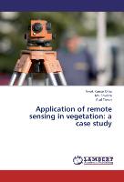 Application of remote sensing in vegetation: a case study