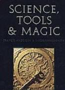 Science, Tools and Magic