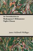 An Introduction to Shakespeare's Midsummer Night's Dream