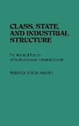 Class, State, and Industrial Structure