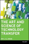 The Art and Science of Technology Transfer