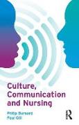 Culture, Communication and Nursing